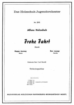 Holzschuh, Alfons Frohe Fahrt Akkordeonorchester Partitur