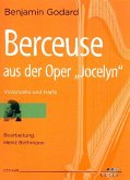 Berceuse aus der Oper Jocelyn für Violoncello und Harfe Berceuse aus der Oper Jocelyn für Violoncello und Harfe