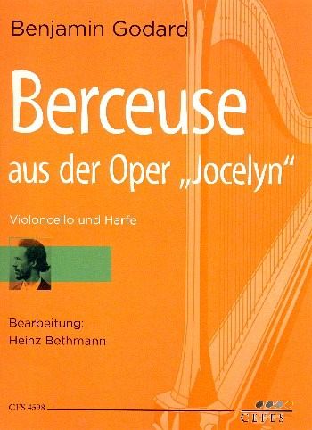 Berceuse aus der Oper Jocelyn für Violoncello und Harfe Berceuse aus der Oper Jocelyn für Violoncello und Harfe