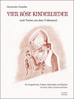 Cover 4 böse Kinderlieder für Gesang, Violine, Klarinette und Klavier Partitur
