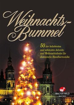 Cover Weihnachtsbummel 50 der beliebtesten Weihnachtslieder für diatonische Handharmonika