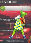 Le violon ŕ partir de 6 ans tout simplement (+Vidéos en téléchargement) : pour violon Le violon ŕ partir de 6 ans tout simplement (+Vidéos en téléchargement) : pour violon