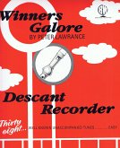 Peter Lawrance, Winners Galore Descant Recorder Recorder and Piano Buch Peter Lawrance, Winners Galore Descant Recorder Recorder and Piano Buch