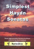 Franz Joseph Haydn Ed: Mark Goddard Simplest Haydn Sonatas piano solo Franz Joseph Haydn Ed: Mark Goddard Simplest Haydn Sonatas piano solo