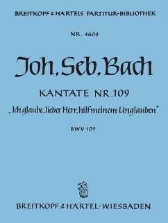 Cover Kantate 109 Ich glaube, lieber A,T,GCh,Orch P