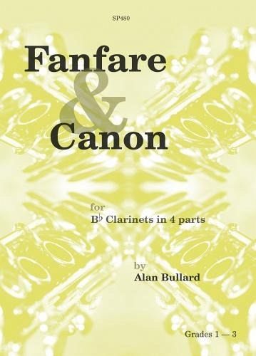 Fanfare and Canon for 4 clarinets (ensemble) score and parts