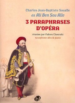 Cover 3 Paraphrases d'opéra pour saxophone alto et piano