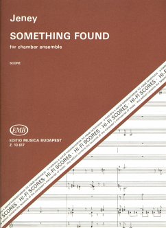 Cover Jeney Zoltán Something Found for chamber ensemble Chamber Music for Mixed Ensembles