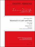 DM1065SET J.Strauß (Sohn), Stürmisch in Lieb und Tanz op. 393 für großes Orchester Stimmensatz