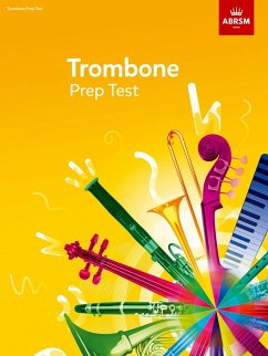 ABRSM Trombone Prep Test 2017+ ABRSM Trombone Prep Test 2017+