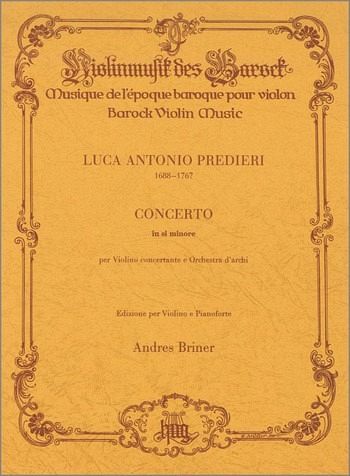 CONCERTO SI MINORE PER VIOLINO CONCERTANTE E ORCHESTRA D'ARCHI PER VIOLINO E PIANOFORTE CONCERTO SI MINORE PER VIOLINO CONCERTANTE E ORCHESTRA D'ARCHI PER VIOLINO E PIANOFORTE