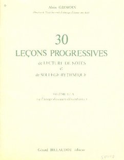 30 lecons progressives de lecture de notes et de solfege rythmique Vol. 3a 30 lecons progressives de lecture de notes et de solfege rythmique Vol. 3a