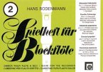 Spielheft für Blockflöte Band 2 Bekannte Volkslieder für 2 Sopranblockflöten