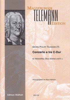 Concerto a tre C-Dur für Altblockflöte, Oboe (Violine) und Bc Partitur und Stimmen