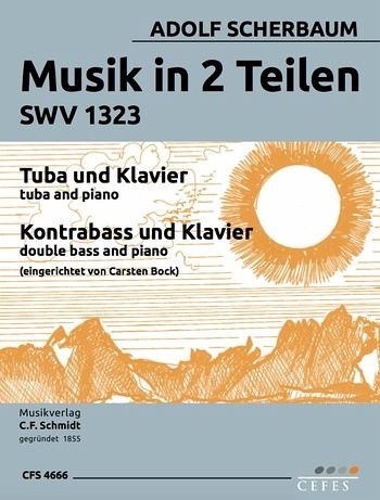 Musik in 2 Teilen SWV1323 für Tuba/Kontrabass und Klavier Partitur und Stimmen