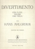 Divertimento für Flöte, Violine und Viola Partitur und Stimmen