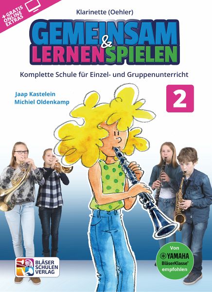 Gemeinsam lernen & spielen Band 2 (+Online Audio) für Bläserklasse (Blasorchester) Klarinette (Oehler-System) Gemeinsam lernen & spielen Band 2 (+Online Audio) für Bläserklasse (Blasorchester) Klarinette (Oehler-System)