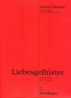 Cover Liebesgeflüster für Violine und Violoncello Spielpartitur