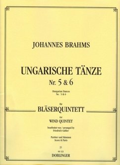 Ungarische Tänze Nr.5 und 6 für Flöte, Oboe, Klarinette, Horn und Fagott Partitur und Stimmen