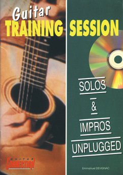 Guitar Training Session : Solos & Impros Unplugged Guitar [TAB] Buch + CD