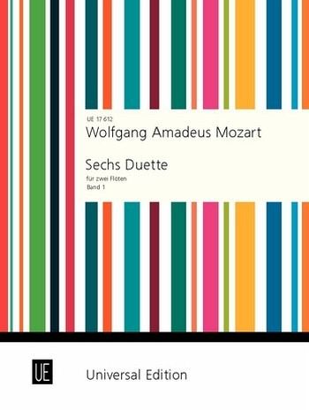 Mozart, W: 6 Duette. Für 2 Flöten. Bd. 1