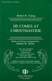 Robert Young, He Comes At Christmaide SATB Chorpartitur Robert Young, He Comes At Christmaide SATB Chorpartitur