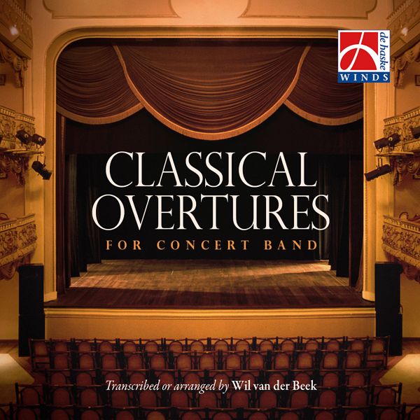 Classical Overtures for Concert Band Classical Overtures for Concert Band