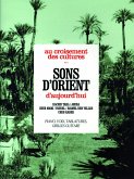 Sons D'Orient D'Aujourd'Hui Sons D'Orient D'Aujourd'Hui