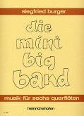 Die Mini Big Band Musik für 6 Flöten Partitur und Stimmen