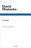 David Maslanka Traveler Blasorchester Partitur David Maslanka Traveler Blasorchester Partitur