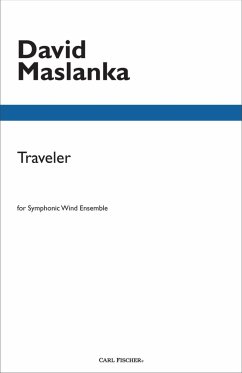 David Maslanka Traveler Blasorchester Partitur