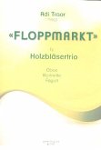 Floppmarkt für Oboe, Klarinette und Fagott Floppmarkt für Oboe, Klarinette und Fagott