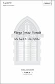 Miller, Michael Austin, Virga Jesse floruit SATB (with divisions) unaccompanied Vocal score