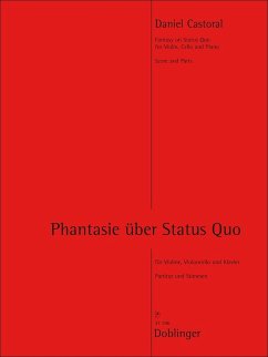 Castoral Daniel, Phantasie über Status Quo Kammermusik Streicher-Klavier