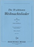 Die 30 schönsten Weihnachtslieder für 2 Violinen (Violine und Klavier)