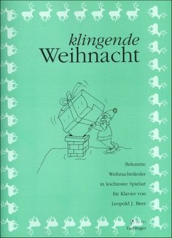 Cover Klingende Weihnacht Bekannte Weihnachtslieder in leichtester Spielart für Klavier
