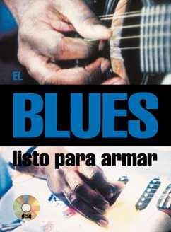 Carlos Malapeira, El Blues Listo para Armar Gitarre Buch + CD