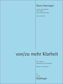 von/zu mehr Klarheit für 3 Hörner, Violoncello und Kontrabass Partitur und Stimmen