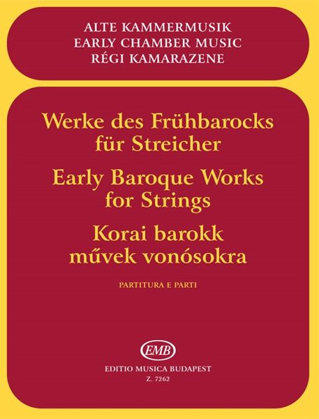 Werke des Frühbarock Trios und Quartette für Streicher mit Bc Partitur und Stimmen Werke des Frühbarock Trios und Quartette für Streicher mit Bc Partitur und Stimmen