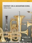 William Himes, Fantasy on a Mountain Song Concert Band/Harmonie Partitur + Stimmen