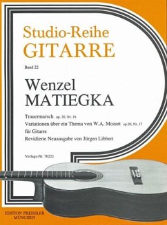 Cover Wenzel Matiegka Trauermarsch, op. 20, Nr. 16, Variationen op. 20, Gitarre