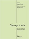 Menage ŕ trois für Violine, Viola und Violoncello Partitur und Stimmen