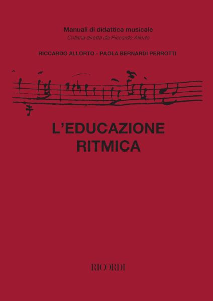 R. Allorto L'Educazione Ritmica Opera Theory R. Allorto L'Educazione Ritmica Opera Theory
