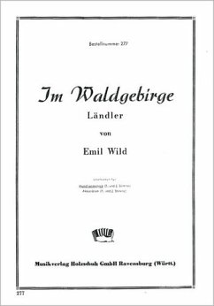 Cover Wild, Emil Im Waldgebirge Diatonische Handharmonika