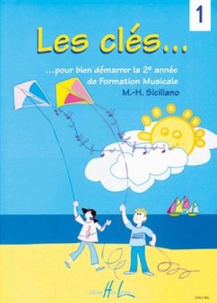 SICILIANO Marie-Hélčne Les clés Vol.1 formation musicale Partition
