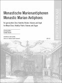 Monastische Marienantiphonen für 4stimmig gem. Chor, Violone, Violone und Orgel Chorpartitur