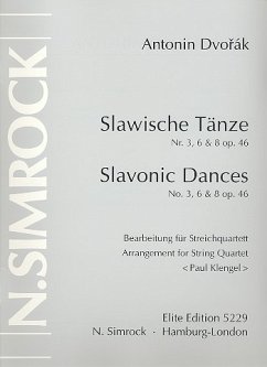 3 slawische Tänze aus op.46 (NR.3,6,8) für Streichquartett Partitur und Stimmen