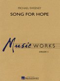 Michael Sweeney, Song for Hope Concert Band/Harmonie Partitur + Stimmen