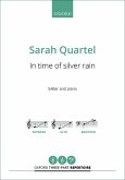 Quartel, Sarah, In time of silver rain SABar & piano Vocal score