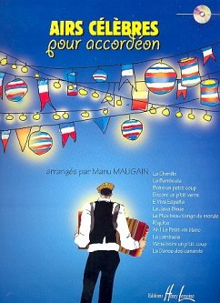 Airs célčbres (+CD): pour accordeon